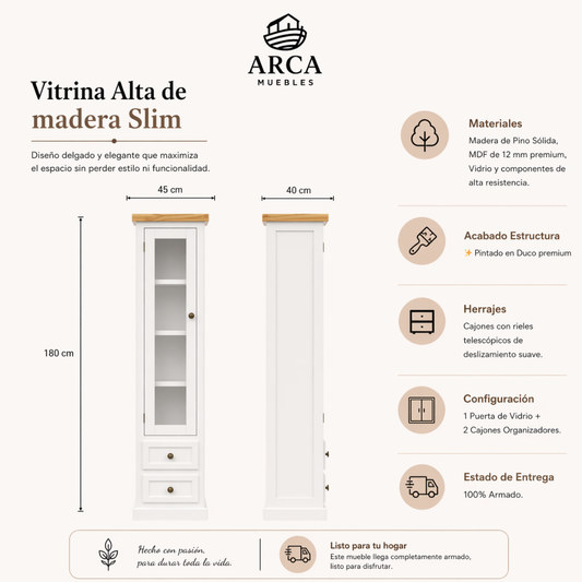 Vitrina Alta de madera Slim